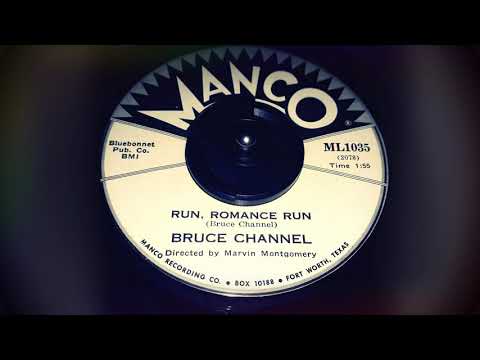 Bruce Channel — TEEN Bruce Channel - Run, Romance Run (1962)