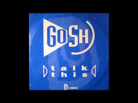 Gosh — Gosh - Talk This (Violently Dub)