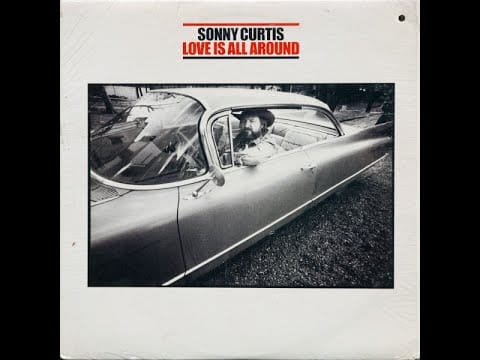 Sonny Curtis — Love is all around (From The Mary Tyler Moore Show)
