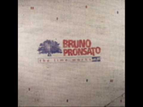 Bruno Pronsato — Bruno Pronsato - Plank By Plank