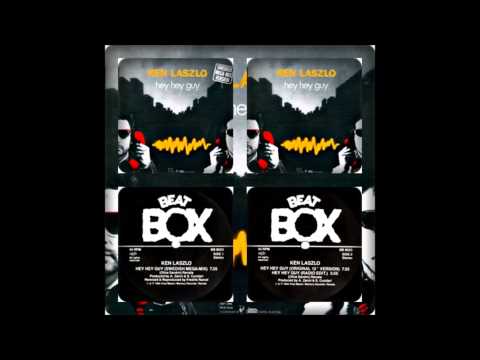 Ken Laszlo — KEN LASZLO - HEY HEY GUY (SWEDISH REMIX, ORIGANAL 12´, RADIO EDIT 1984)
