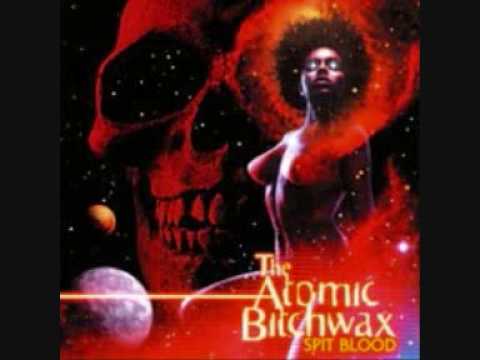 The Atomic Bitchwax — The Atomic Bitchwax - Get Your Gear