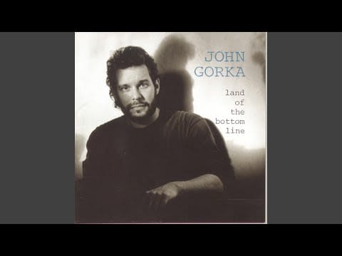 John Gorka — Armed with a Broken Heart