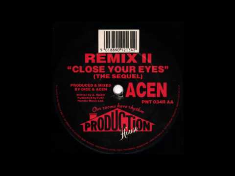 Acen — Acen - Close Your Eyes - The Sequel [1992]