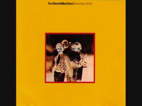 Steve Miller Band — Steve Miller Band - Space Cowboy
