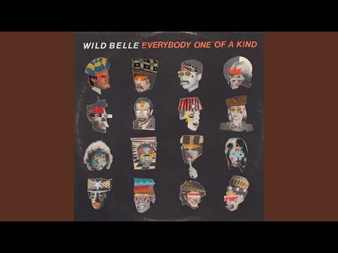 Wild Belle — If I Should Lose My Mind