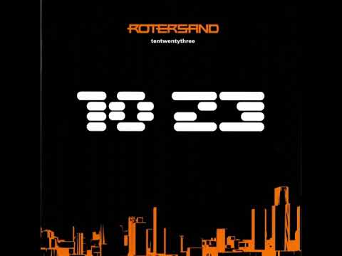 Rotersand — Rotersand - 1023 | Tentwentythree (2007) full album