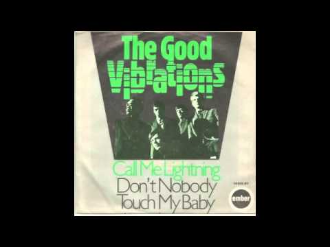 The Good Vibrations — The Good Vibrations - Call Me Lightning