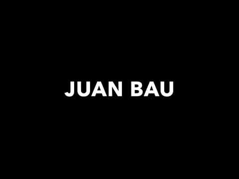 Juan Bau — ME DUELE TANTO...JUAN BAU