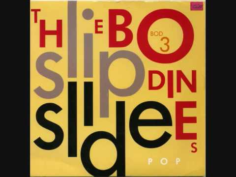 The Bodines — The BODINES - 'Slip Slide' - 7" 1987