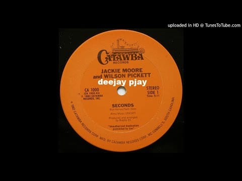 Jackie Moore — Jackie Moore & Wilson Pickett - Seconds (From Vinyl)