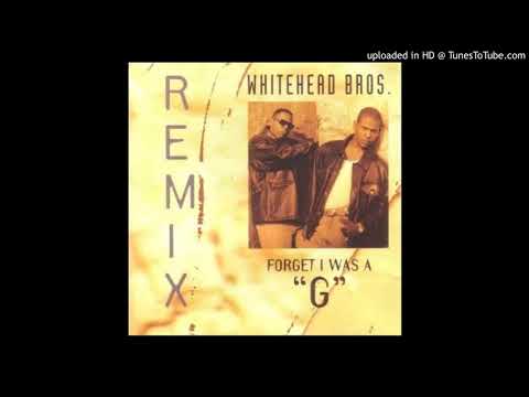 Whitehead Bros. — Whitehead Bros. - forget i was a g (Easy Mo Bees Remix) (1994)