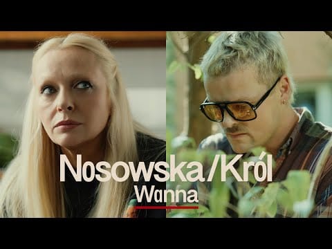 Katarzyna Nosowska — Nosowska / Król - Wanna (Official Video)