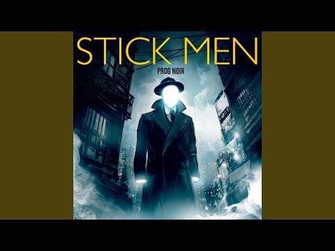 Stick Men (2) — Embracing the Sun