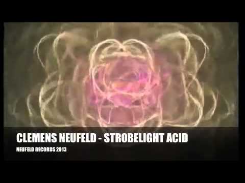 Clemens Neufeld — CLEMENS NEUFELD - STROBELIGHT ACID (NEUFELD RECORDS 2013)