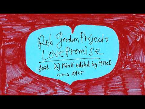 Robert Gordon — LOVE PROMISE - Black Knight (Rob Gordon Projects)