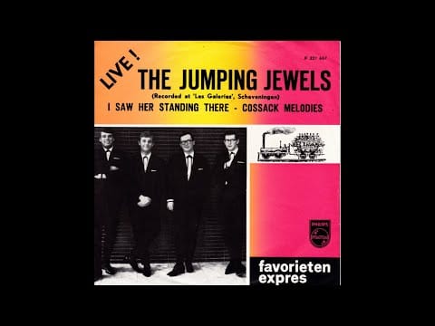 The Jumping Jewels — the Jumping Jewels - I saw her standing there (Live) - (Nederbeat) | (Den Haag) 1964