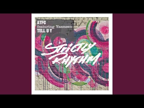 ATFC — Tell U Y (feat. Yasmeen) (DISCO 09 Re-Flip)