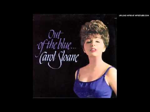 Carol Sloane — Carol Sloane - Night and Day 1962
