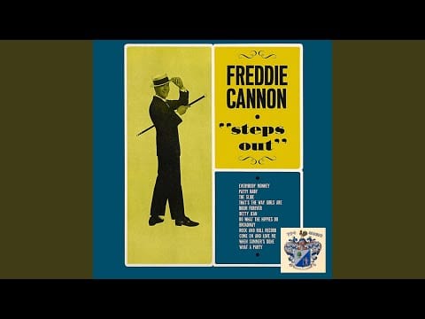 Freddy Cannon — Come on and Love Me