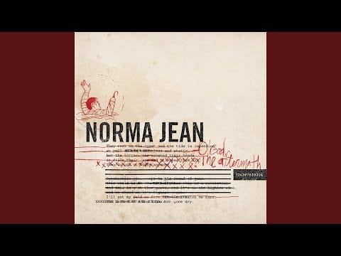 Norma Jean — Charactarantula: Talking To You And The Intake Of Glass