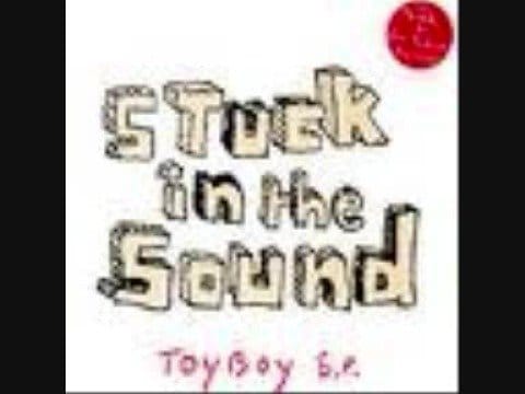 Stuck in the Sound — Stuck In The Sound - Toyboy (All That She Wants TEPR remix)