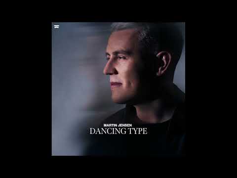 Martin Jensen — Martin Jensen - Dancing Type (Extended Mix)
