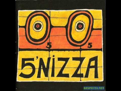5'Nizza — 5'nizza- сюрная