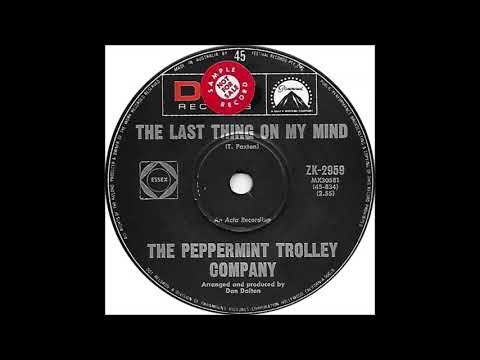 The Peppermint Trolley Company — Peppermint Trolley Co   The Last Thing On My Mind mp3