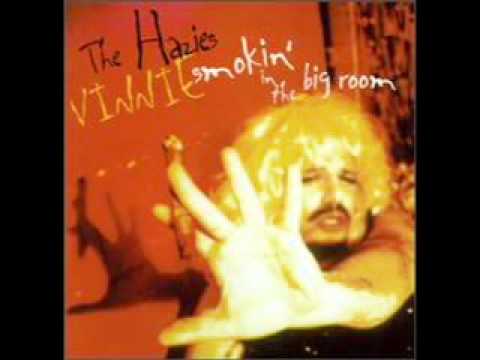 The Hazies — The Hazies - Trip Free Life