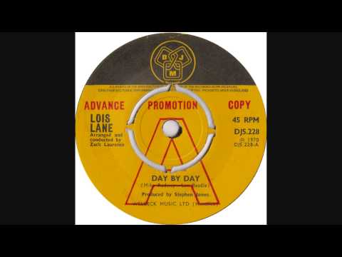 Lois Lane (3) — Lois Lane - Day By Day (UK 1970)