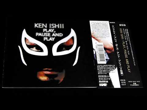 Ken Ishii — Ken Ishii - Play, Pause And Play (Mix, Disc 1)
