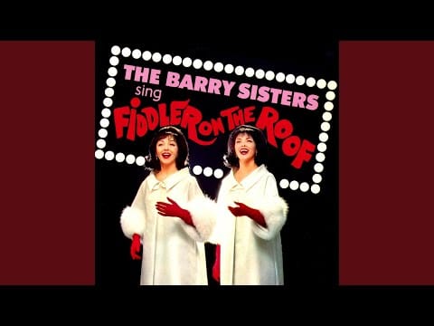 The Barry Sisters — Anatevka
