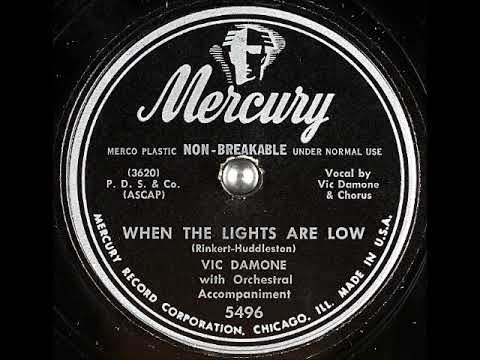 Vic Damone — When the Lights Are Low ~ Vic Damone with Orchestral Accompaniment (1950)