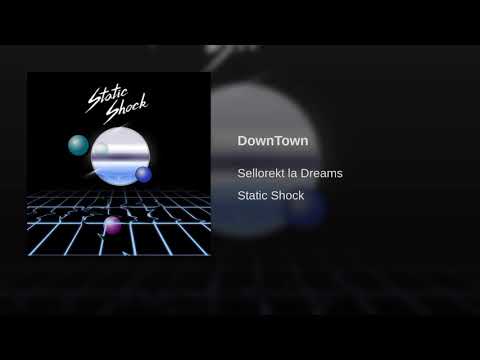 SelloRekt / LA Dreams — DownTown