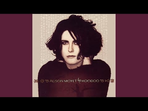 Alison Moyet — Hoodoo (Extended Version) (2016 - Remaster)