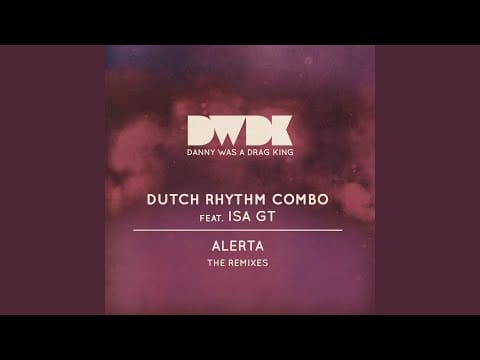 Dutch Rhythm Combo — Alerta (Ajello Dub)