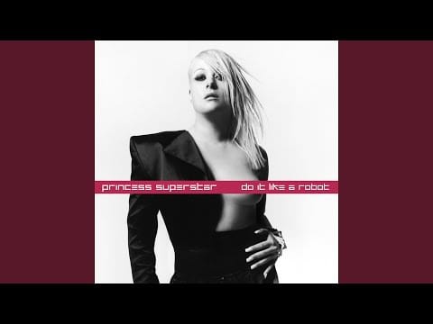 Princess Superstar — Do It Like A Robot (Hell Rocks The Equalizer Remix)