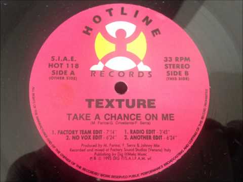 Texture — Texture - Take A Chance On Me