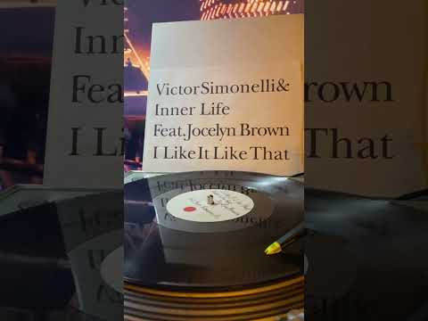 Inner Life — I Like It Like That (Victor Simonelli Mix) / Inner Life Feat Jocelyn Brown #disco #vinyl