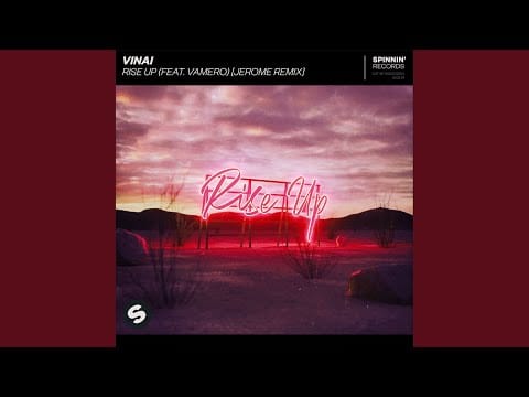 VINAI — Rise Up (feat. Vamero) (Jerome Extended Remix)