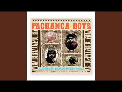 Pachanga Boys — The River