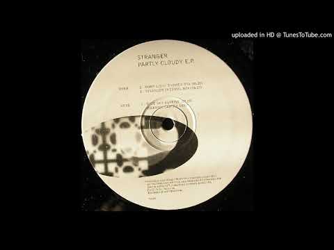 Stranger — Stranger - Blue Sky Reprise (Derrick Carter Mix) [1996]