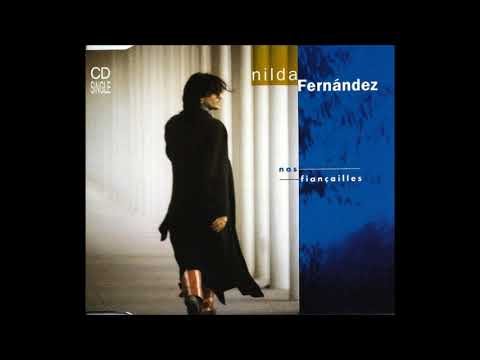 Nilda Fernandez — nilda fernandez ' nos fiançailles ' 1991