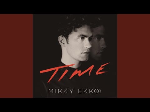 Mikky Ekko — Time