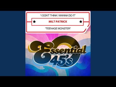 Milt Patrick — Teenage Monster