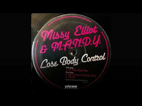 Missy Elliott — Missy Elliot & M.A.N.D.Y. – Lose Body Control (Beats) [LBC01]