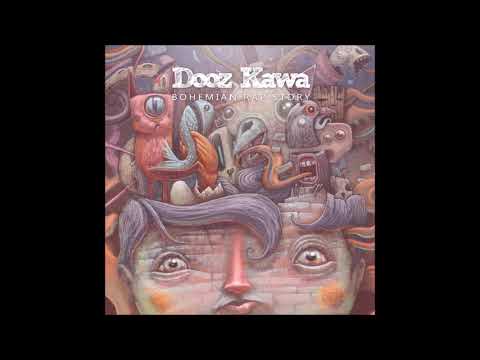 Dooz Kawa — Dooz Kawa   Lagrima ft  Dah Conectah
