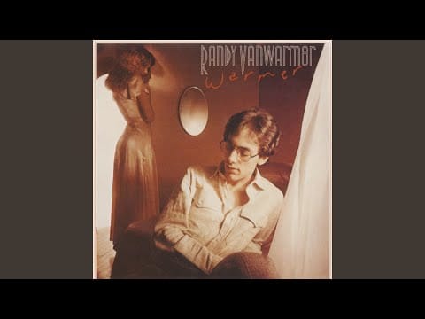 Randy VanWarmer — I Could Sing
