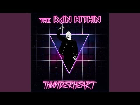 The Rain Within — Thunderheart